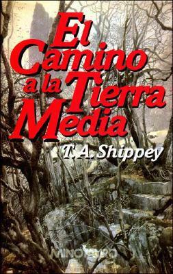 El Camino a la Tierra Media: The Road to Middle-earth