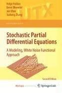 Stochastic Partial Differential Equations