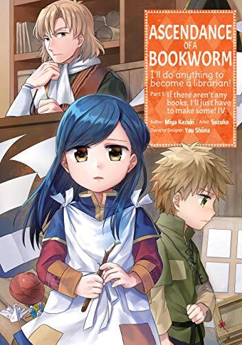 Ascendance of a Bookworm (Part 1, Volume 4)
