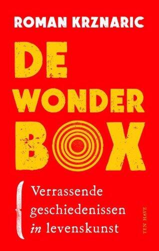De wonderbox: verrassende geschiedenissen in levenskunst