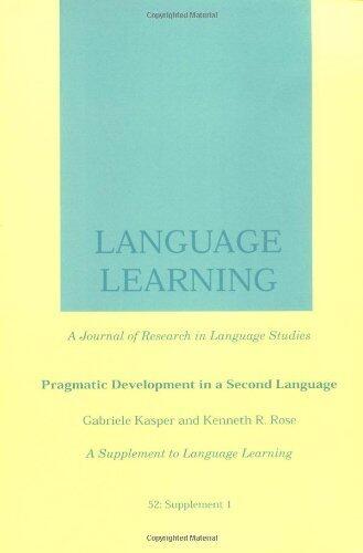 Pragmatic Development in a Second Language