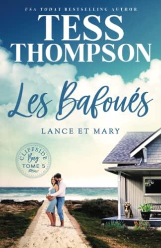 Les Bafoués : Lance et Mary