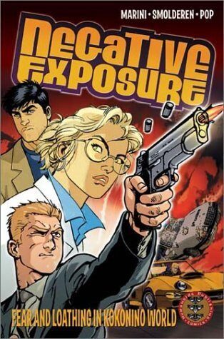 Negative Exposure Tpb: Fear and Loathing in Kokonino World by Pop, Smolderen (March 1, 2003) Paperback