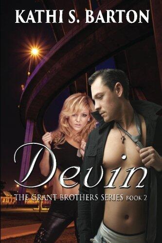 Devin (The Grant Brothers Series)