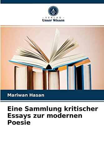 Eine Sammlung kritischer Essays zur modernen Poesie