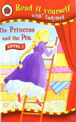 The Princess and the Pea, Read it yourself with Ladybird Level 1