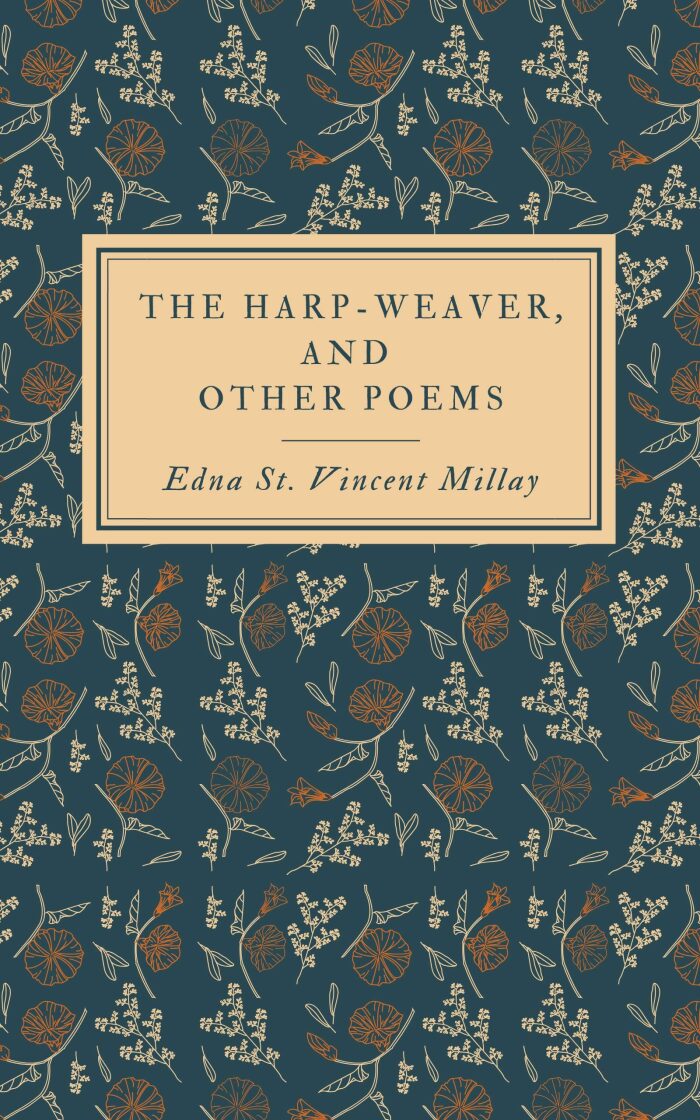 The Harp-Weaver, And Other Poems: A classic poetry collection