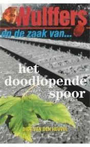 Wulffers en de zaak van het doodlopende spoor
