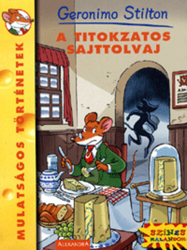 A titokzatos sajttolvaj