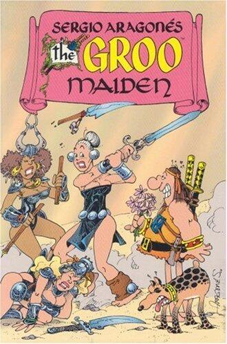The Groo Maiden