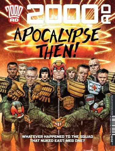 2000 AD Prog 2045 - Apocalypse Then!