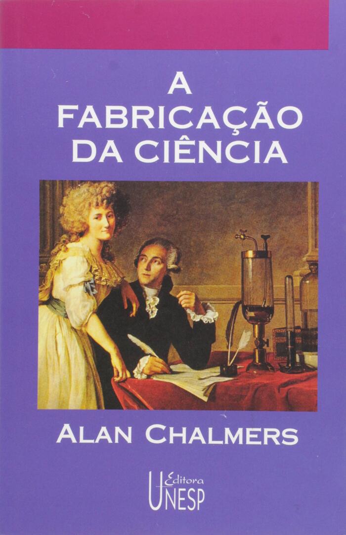 Fabricacao Da Ciencia, A