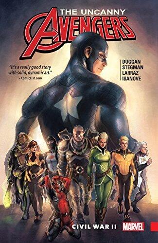 Uncanny Avengers: Unity, Vol. 3: Civil War II
