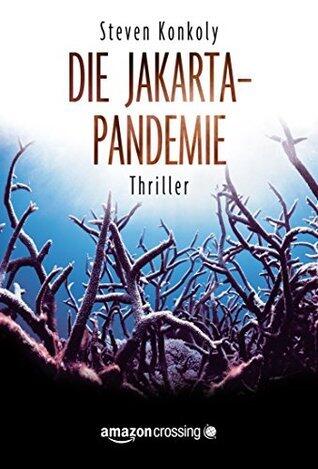Die Jakarta-Pandemie