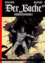 Der "Boche" 02: Kriegswirren