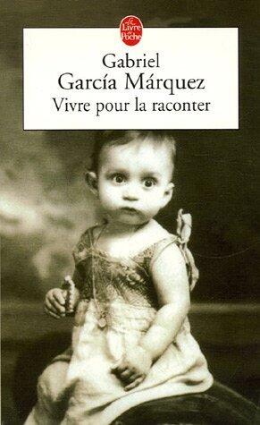 Vivre pour la raconter
