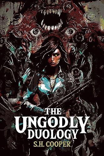 The Ungodly Duology
