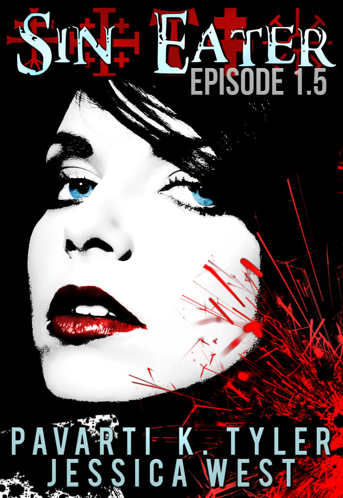 Sin Eater Episode 1.5