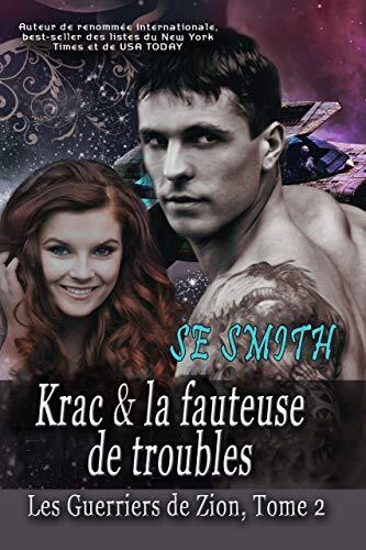 Krac & La Fauteuse de Troubles