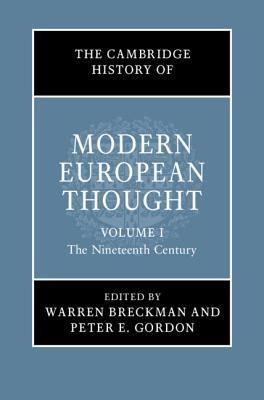 The Cambridge History of Modern European Thought: Volume 1, The Nineteenth Century