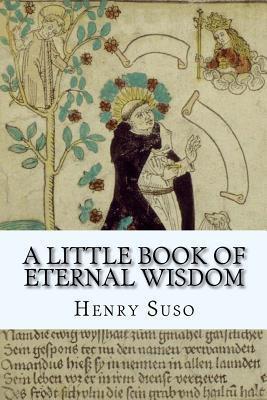A Little Book of Eternal Wisdom