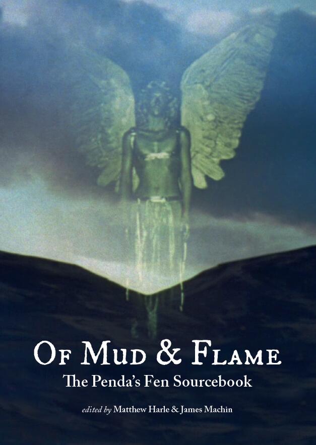 Of Mud and Flame: The Penda's Fen Sourcebook