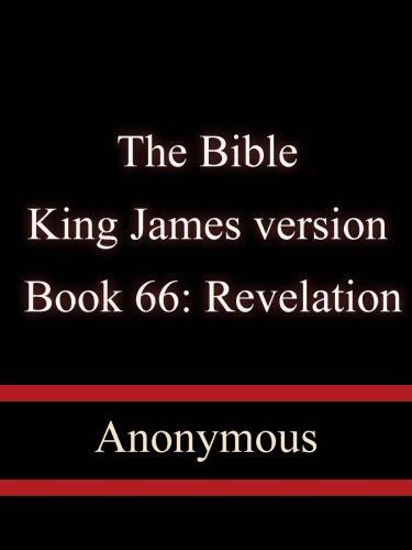 Holy Bible: Book 66: Revelation- King James version