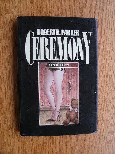 Ceremony: A Spenser Novel