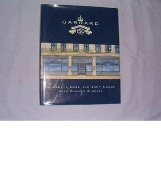 Garrard: The Crown Jewellers For 150 Years, 1843-1993