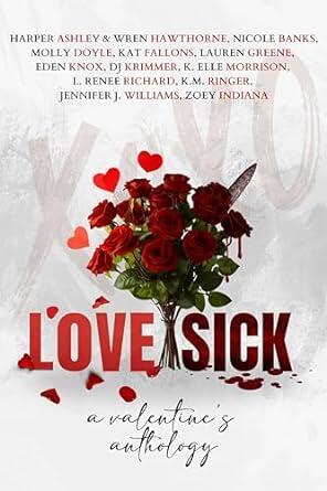 Love Sick (A Valentine's Day Charity Anthology)