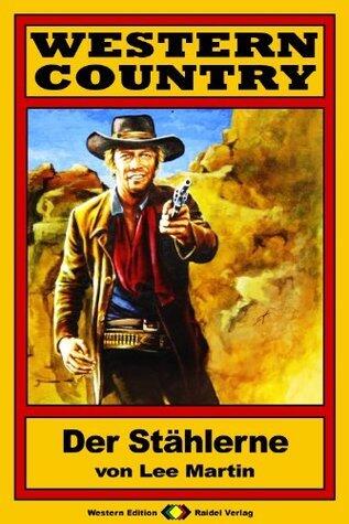 WESTERN COUNTRY 28: Der Stählerne