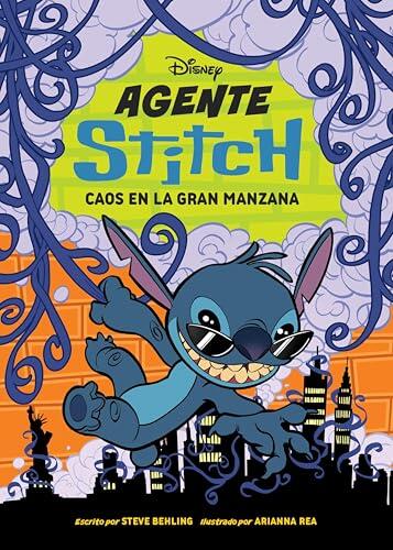 Agente Stitch 2. Caos en la Gran Manzana: Narrativa (Disney. Lilo & Stitch)