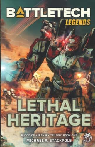 Lethal Heritage (BattleTech Legends)