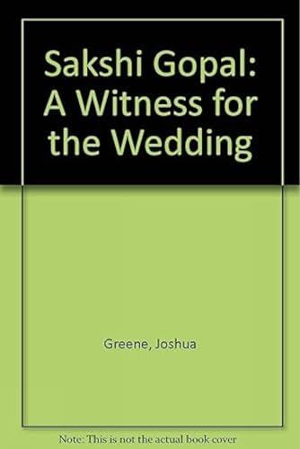 Shakshi Gopal: A Witness for the Wedding