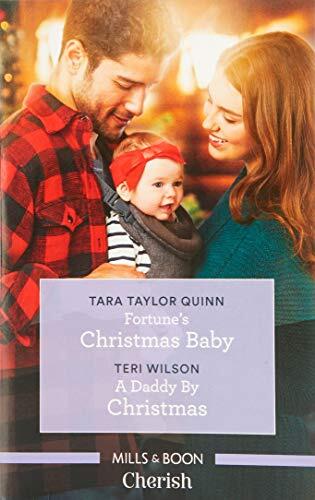 Fortune's Christmas Baby/A Daddy by Christmas