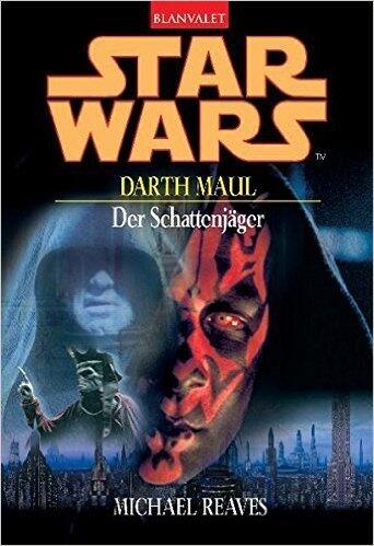 Star Wars: Darth Maul - Der Schattenjäger