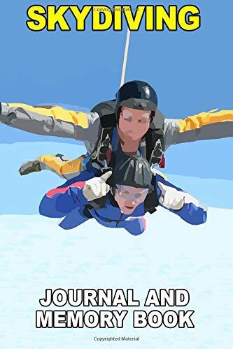 Skydiving: Journal and Memory Book