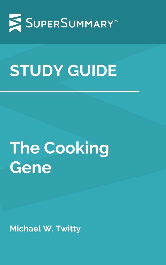 Study Guide: The Cooking Gene