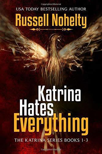 Katrina Hates Everything