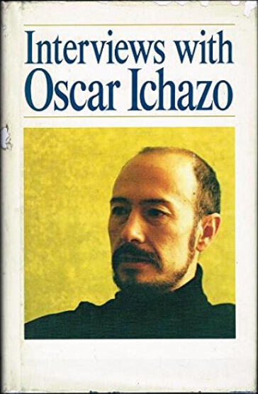 Interviews with Oscar Ichazo
