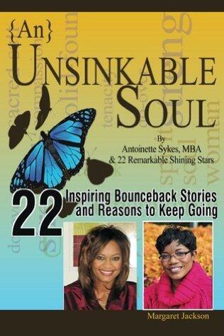 {An} Unsinkable Soul: Knocked Down, But Not Out...