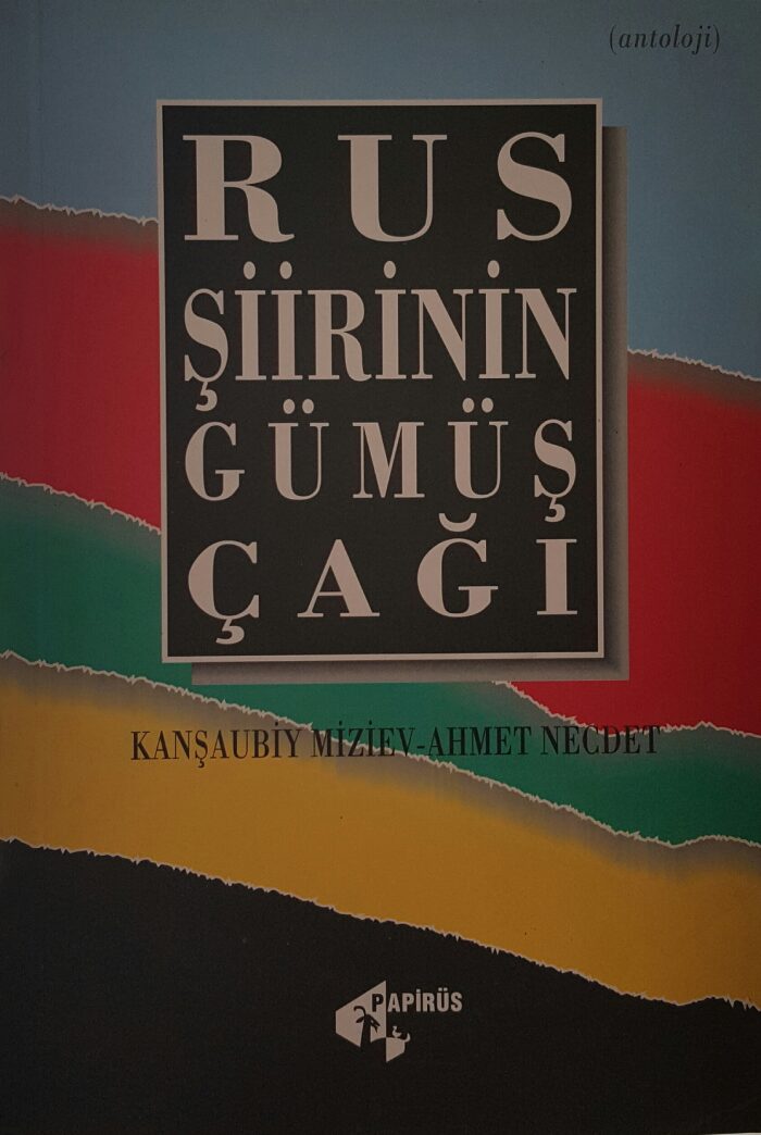 Rus Şiirinin Gümüş Çağı