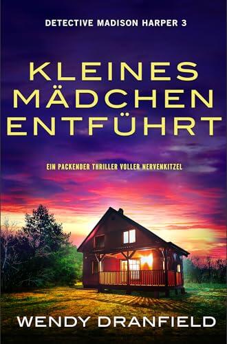 Kleines Mädchen entführt: Ein packender Thriller voller Nervenkitzel