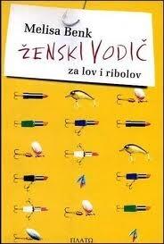 Ženski vodič za lov i ribolov
