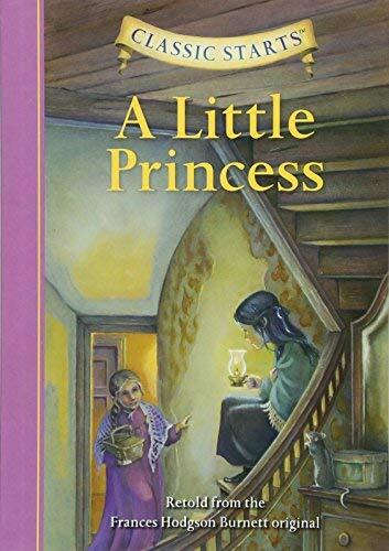 A Little Princess, Retold from the Frances Hodgson Burnett original