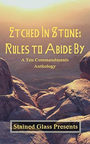Etched in Stone: Rules to Abide By