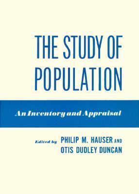 The Study of Population: An Inventory and Appraisal
