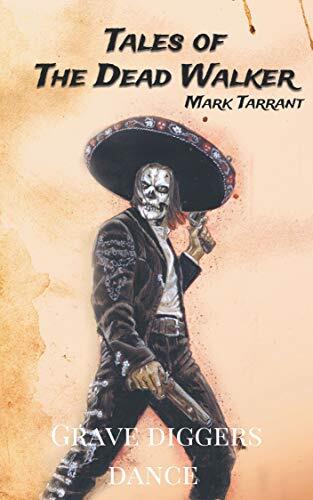 Tales of the Dead Walker:Weird West Short: Grave Diggers Dance