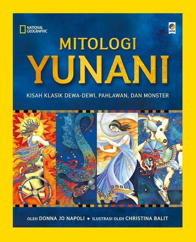 Mitologi Yunani: Kisah Klasik Dewa-Dewi, Pahlawan, dan Monster
