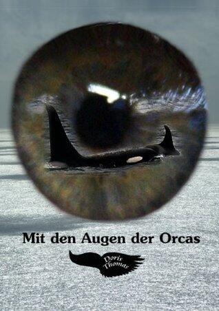 Mit den Augen der Orcas
